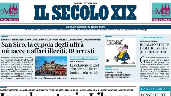 Il Secolo XIX apre: "Minacce e affari illeciti, 19 arresti tra ultrà di Milan e Inter"