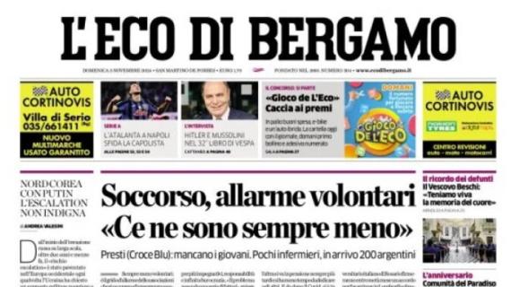 L'Eco di Bergamo in apertura: "L'Atalanta a Napoli sfida la capolista"