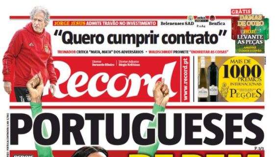 Record - Jorge Jesus allontana l'addio al Benfica. Il Porto prova il recupero di Pepe per la Juve