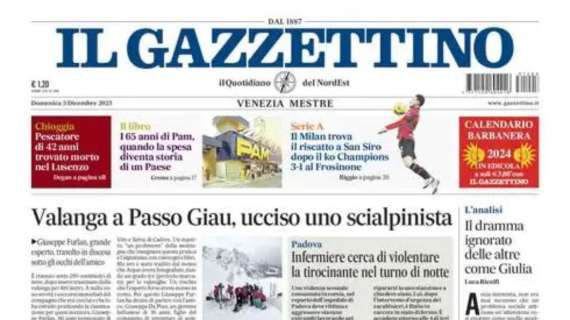 Il Gazzettino: "Il Milan trova il riscatto a San Siro dopo il ko Champions. 3-1 al Frosinone"
