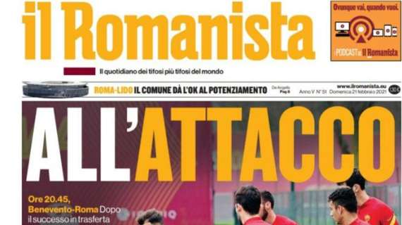 Il Romanista verso Benevento-Roma: "All'attacco"
