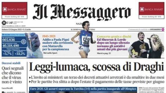 Il Messaggero: "Tutti in piedi per l'Italia: lezione di calcio alla Turchia"