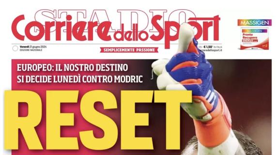 Il Corriere dello Sport in apertura sull'Italia: "Reset"
