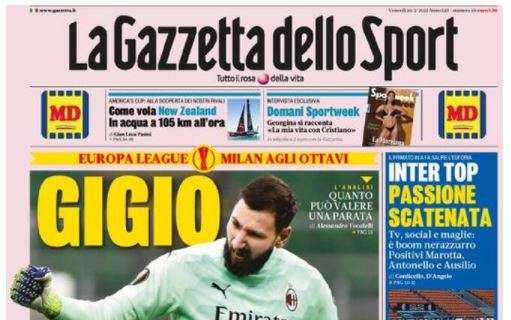 L'apertura de La Gazzetta dello Sport sul Milan e Donnarumma: "Gigio la buona stella"
