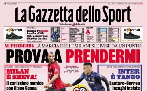 L'apertura de La Gazzetta dello Sport su Milan e Inter: "Prova a prendermi"