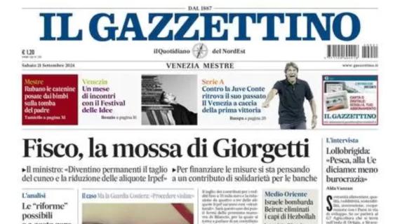 Il Gazzettino Veneto sulle gare di oggi: “Conte ritrova la Juve. Venezia a caccia della 1ª vittoria”