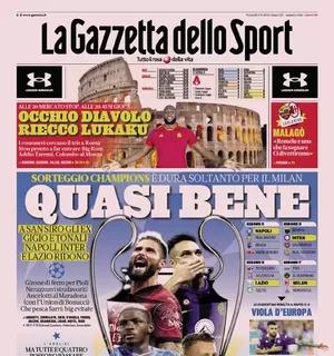 La prima pagina de La Gazzetta dello Sport sui gironi di Champions: "Quasi bene"