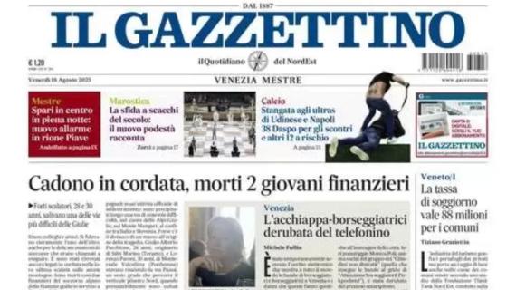 Il Gazzettino: "Stangata agli ultras di Udinese-Napoli. 38 daspo per gli scontri"