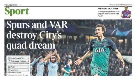 The Times: "Gli Spurs e il VAR distruggono i sogni di del City"