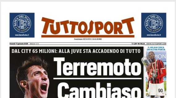 Tuttosport stamani in prima pagina: "Terremoto Cambiaso": Dal City 65 milioni