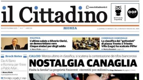 Il Cittadino di Monza e Brianza: "Nostalgia canaglia. E (forse) lo stadio a Berlusconi"