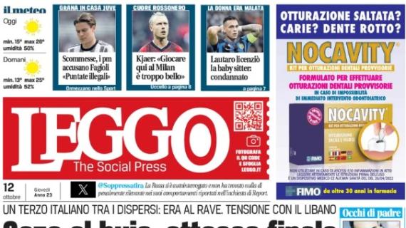 Leggo (Milano): "Scommesse, i pm accusano Fagioli. Kjaer: 'Giocare al Milan è troppo bello'"