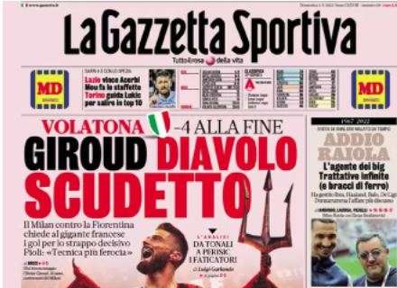 L'apertura de La Gazzetta dello Sport su Milan-Fiorentina: "Giroud, Diavolo Scudetto"