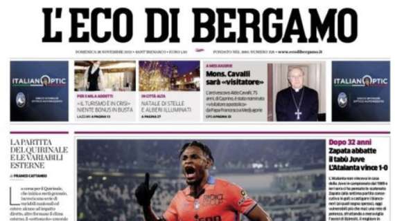 L'Eco di Bergamo: "Zapata abbatte il tabù Juve, L'Atalanta vince 1-0"