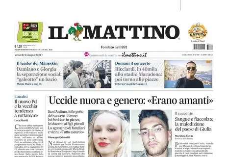 Il Mattino in apertura: "Italiano in azzurro, adesso l'ostacolo è solo la Fiorentina"
