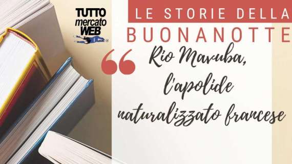 #iorestoacasa - Le storie della buonanotte: Rio Mavuba, l'apolide naturalizzato francese