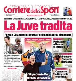 L'apertura del Corriere dello Sport con la crisi bianconera: "La Juve tradita"