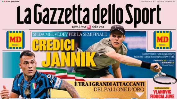 La Gazzetta dello Sport in apertura: "Lautaro Martinez top gol"