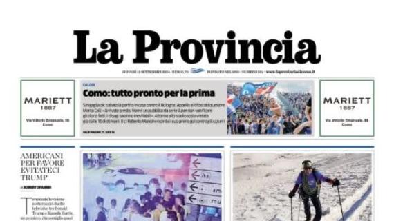 La Provincia in prima pagina sui lariani: "Il Como si prepara all'esordio al Sinigaglia"