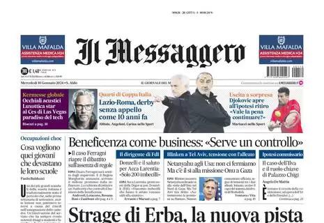 Il Messaggero in apertura: "Lazio-Roma, derby senza appello come 10 anni fa"