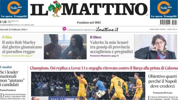 Il Mattino dopo l'1-1 del Napoli in Champions contro il Barcellona: "Il risveglio"