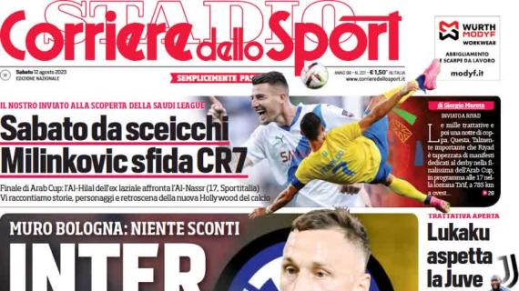 Il Corriere dello Sport apre: "Inter, Arnautovic ti costa". Dal Bologna niente sconti