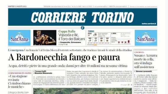 La prima pagina di oggi del Corriere di Torino: "Vojvoda e Ilic: il Toro dei Balcani"