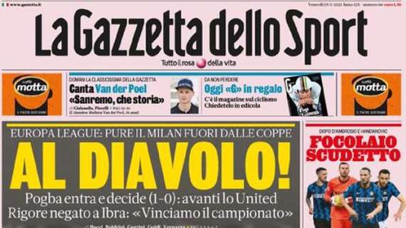 L'apertura odierna de La Gazzetta dello Sport sull'eliminazione del Milan: "Al Diavolo!"