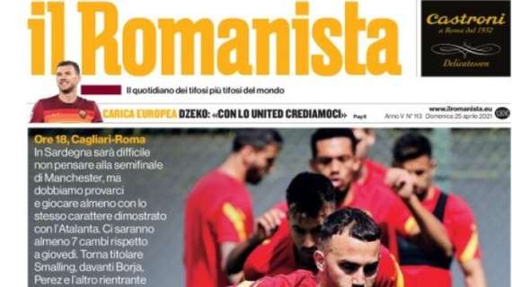 Il Romanista chiede alla Roma di non pensare al Manchester United: "Isolatevi"