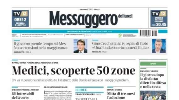 Il Messaggero Veneto: "Udinese, il giorno dopo la disfatta: difetti in difesa e nella testa"