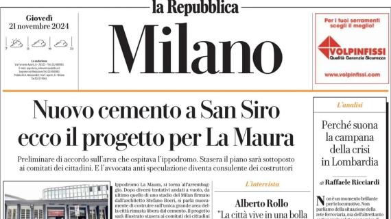 La Repubblica Milano: "Nuovo cemento a San Siro: ecco il progetto per La Maura"