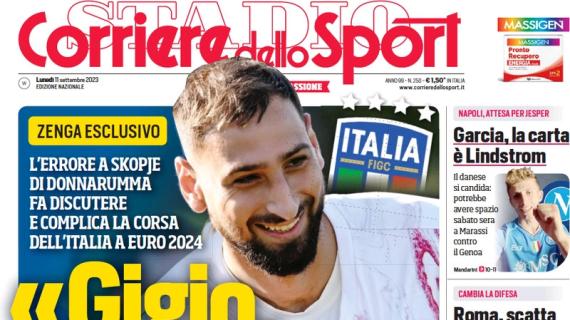 Polemiche su Donnarumma, il Corriere dello Sport apre con Zenga: "Gigio, ti assolvo"