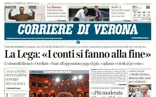Corriere di Verona in taglio alto: "Samp al Bentegodi, Cioffi: Hellas, ora ci siamo"