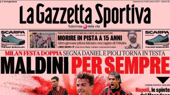 L'apertura de La Gazzetta dello Sport sul Milan: "Maldini per sempre"