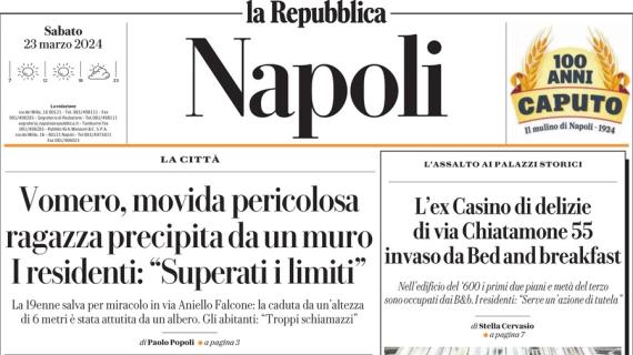 La Repubblica (Napoli) sul caso Acerbi: "Napoli, Juan Jesus interrogato dai giudici federali"