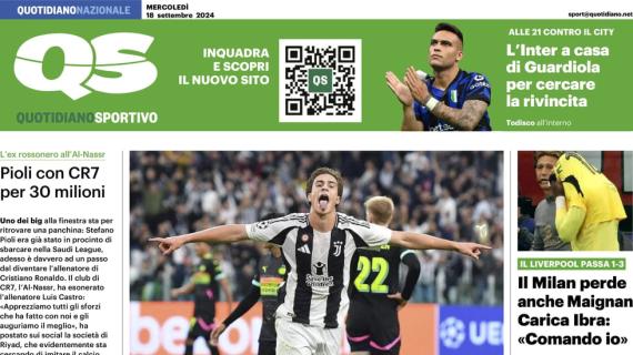 QS in apertura sulla vittoria della Juve in Champions: "Un ritorno da Signora"