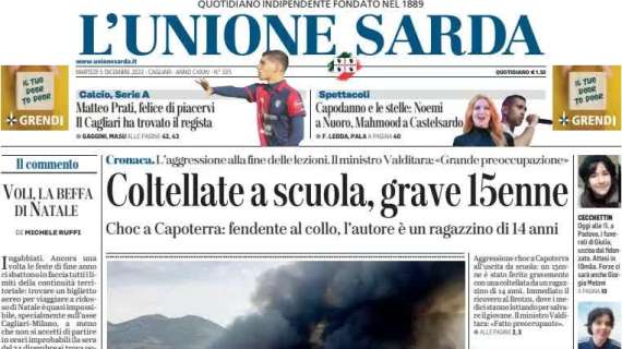 L'Unione Sarda in prima pagina: "Matteo Prati, il Cagliari ha trovato il suo regista"