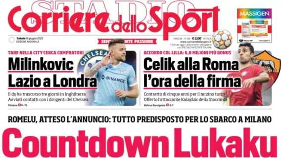L'apertura del Corriere dello Sport sull'Inter: "Countdown Lukaku"