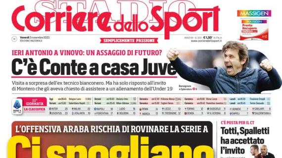 Il Corriere dello Sport in prima pagina sulle offerte dall'Arabia: "Ci spogliano"