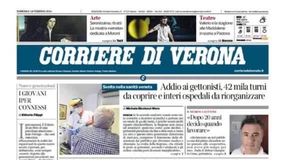 Corriere di Verona: "La Juve rimonta due volte, ma l'Hellas è da applausi"